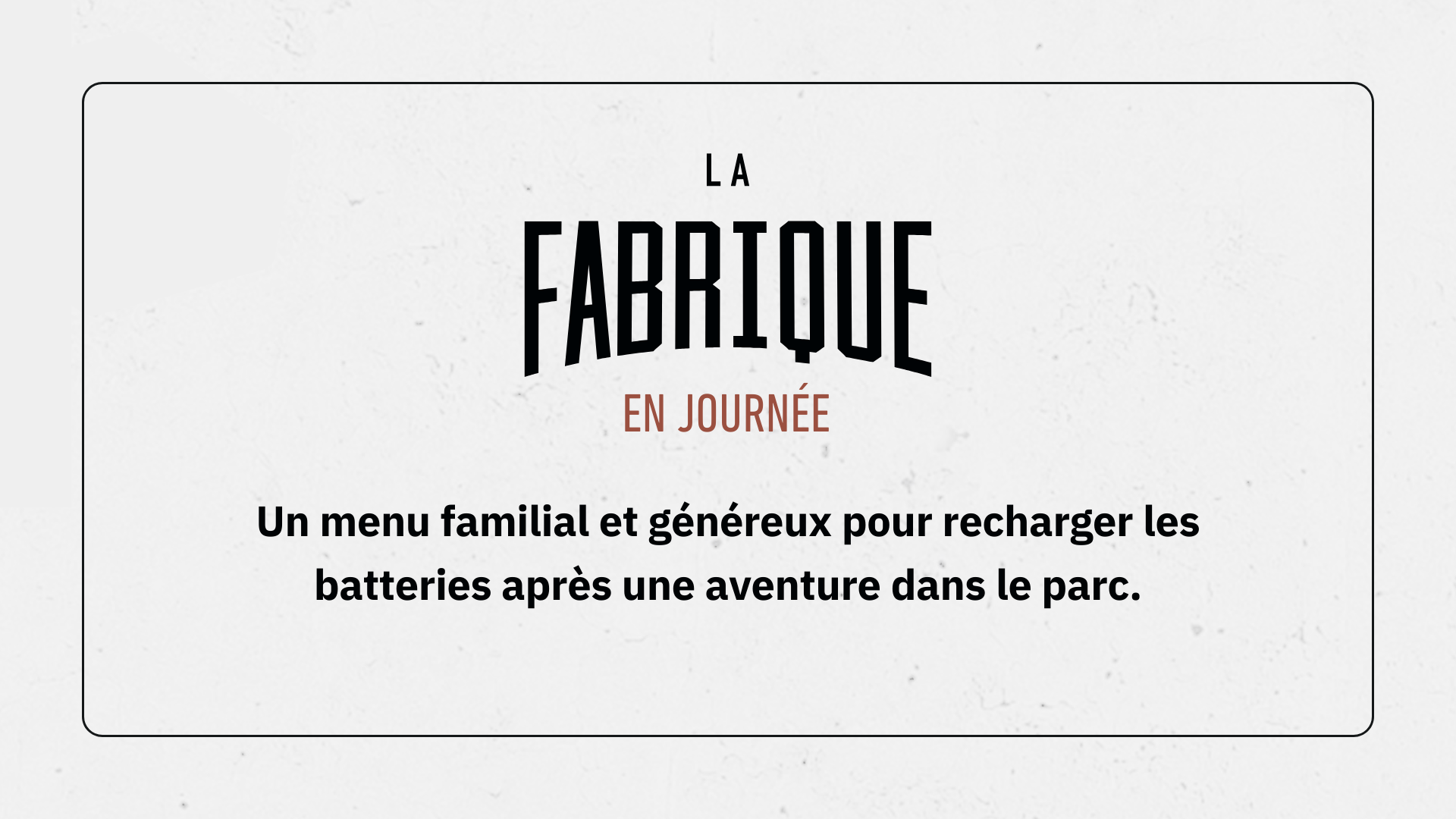 Fabrique en journée