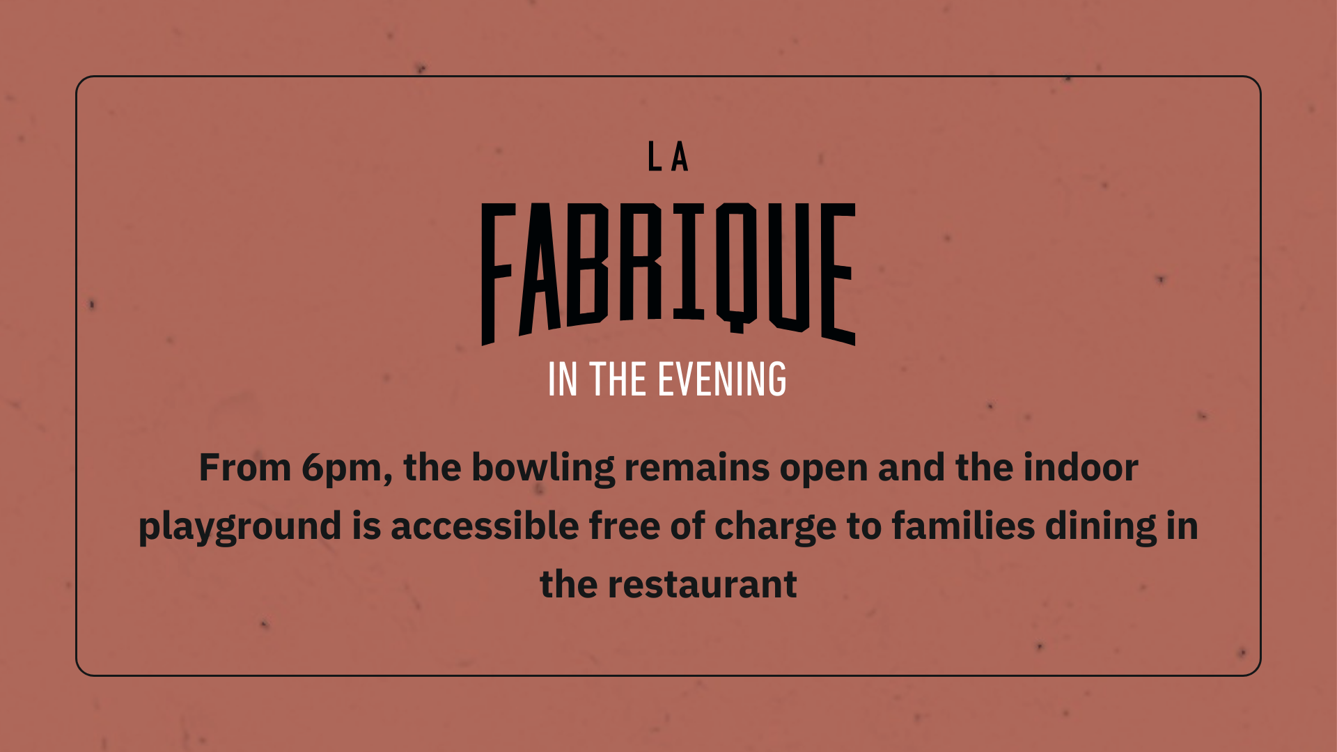 Fabrique en soirée